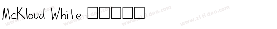 McKloud White字体转换